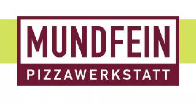 Bild: MUNDFEIN Pizzawerkstatt. Qualität statt Quantität