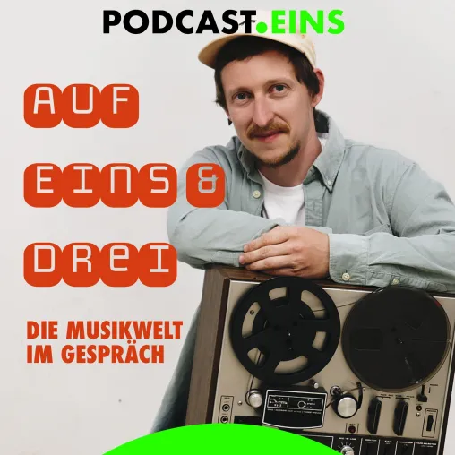 Bild: Die Musikwelt im Gespräch mit ECHO Gewinner Fabian Ristau - im Podcast "Auf Eins & Drei"