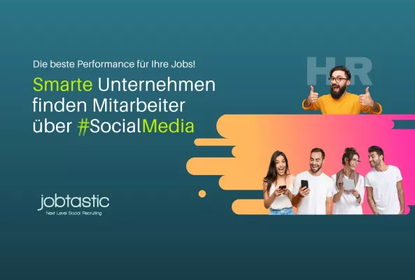 Bild: Gezieltes Social Media Advertising zur Mitarbeitergewinnung - Ein Interview mit dem Gründer von JOBTASTIC