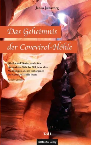 Bild: Das Geheimnis der Covevirol-Höhle