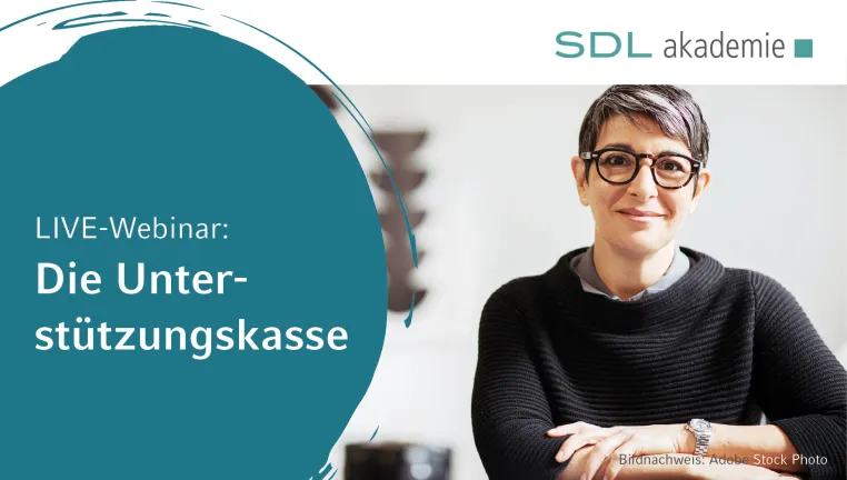 Steuerlich attraktiv & rechtlich komplex: SDL Akademie bietet kompaktes Online-Seminar zur Unterstützungskasse Bild: Steuerlich attraktiv & rechtlich komplex: SDL Akademie bietet kompaktes Online-Seminar zur Unterstützungskasse