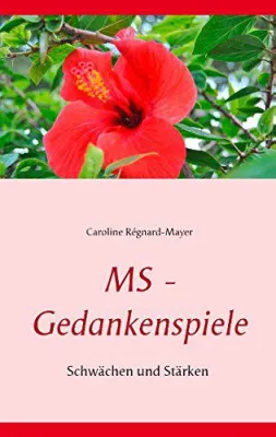 Bild: Neuerscheinung: MS - Gedankenspiele: Schwächen und Stärken
