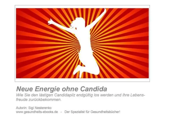 Bild: Neues Buch über Candida erschienen - Wie man den lästigen Candidapilz endgültig los wird