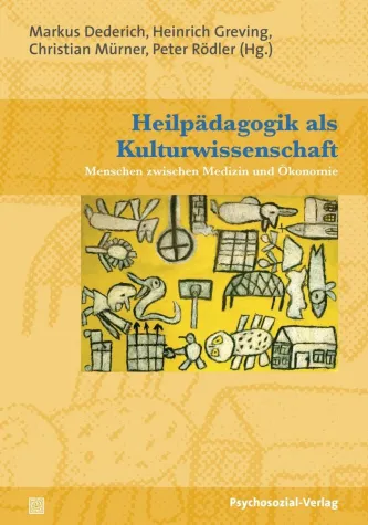 Heilpädagogik als Kulturwissenschaft Bild: Heilpädagogik als Kulturwissenschaft