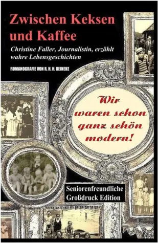 Bild: ZWISCHEN KEKSEN UND KAFFEE: Wir waren schon ganz schön modern