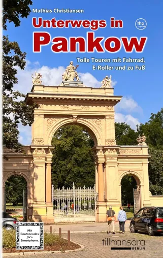 Unterwegs in Pankow: Neues Tourenbuch für Spaziergänger und Zweiradfahrer erschienen Bild: Unterwegs in Pankow: Neues Tourenbuch für Spaziergänger und Zweiradfahrer erschienen