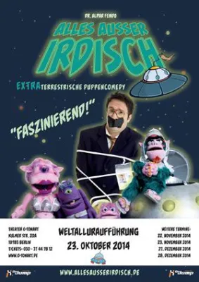 Bild: ALLES AUSSER IRDISCH - Uraufführung der extraterrestrischen Puppencomedy von und mit Alpar Fendo