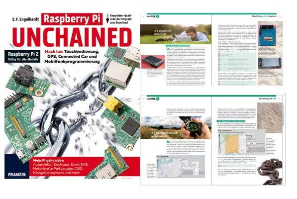 Bild: Raspberry Pi Unchained - Entfesselt zum mobilen Freund und Helfer für Auto und Outdoor