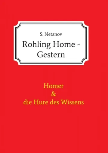 Bild: Rohling Home - Gestern - Philosophisches Buch