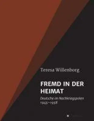 Bild: FREMD IN DER HEIMAT - bewegende Einblicke in die Zeit nach dem Krieg