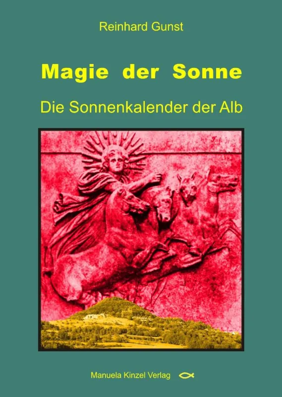 Sonnenkalender auf der Schwäbischen Alb