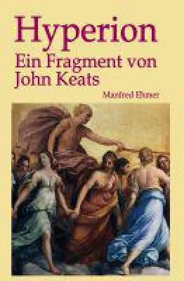 Bild: Hyperion - ein Fragment von John Keats