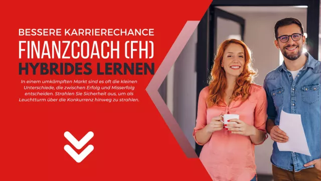 Neustart des Lehrgangs "Finanzcoach (FH) Bild: Neustart des Lehrgangs "Finanzcoach (FH)