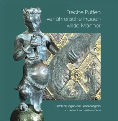 Bild: Freche Putten, verführerische Frauen, wilde Männer: (Ver-)führung zu Entdeckungen am Sebaldusgrab in Nürnberg