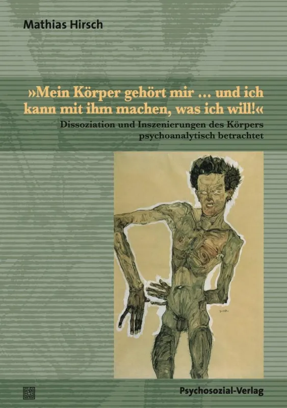 Dr. med. Mathias Hirsch Hirsch, Mathias »Mein Körper gehört mir ? und ich kann mit ihm machen, was ich will!«