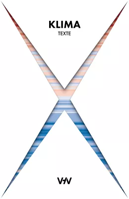 Bild: Neuerscheinung: X - Klimatexte, eine Anthologie zur Klimakrise