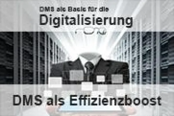 Bild: DMS als Effizienzboost
