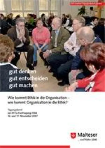 Bild: „Entscheidungsträger in ethischen Fragestellungen nicht alleine lassen“ -Malteser Tagungsband Ethik erschienen