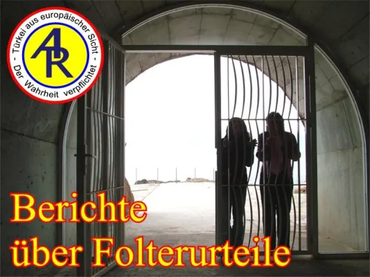 Bild: Aktuelle Türkei: Berichte über Folterurteile überdecken aktuelles Geschehen