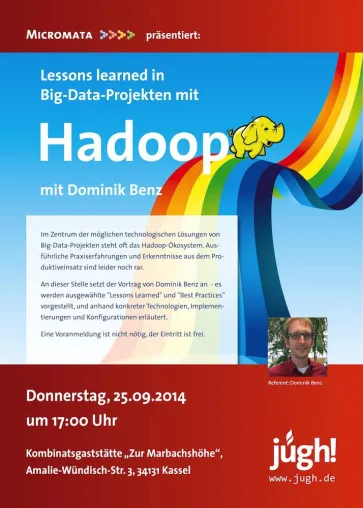 Rückblick der JUGH: "Lessons learned in Big-Data-Projekten mit Hadoop" mit Dominik Benz Bild: Rückblick der JUGH: "Lessons learned in Big-Data-Projekten mit Hadoop" mit Dominik Benz