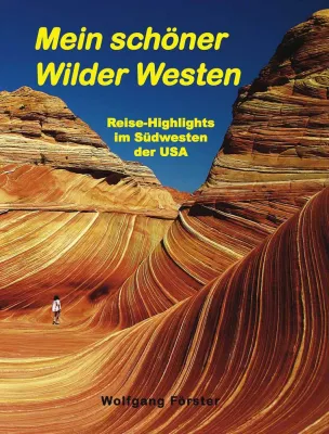 Bild: USA erleben: The Wave – Die Farbpalette der Natur