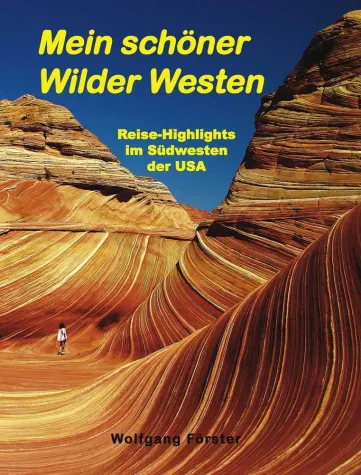 Bild: USA erleben: The Wave – Die Farbpalette der Natur