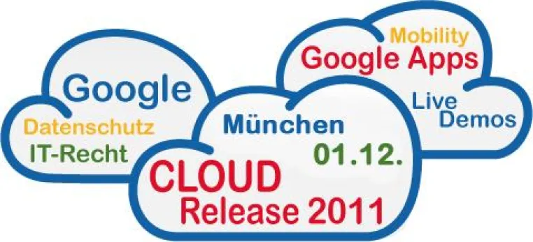„CLOUD Release 2011“ macht Station bei Google München Bild: „CLOUD Release 2011“ macht Station bei Google München