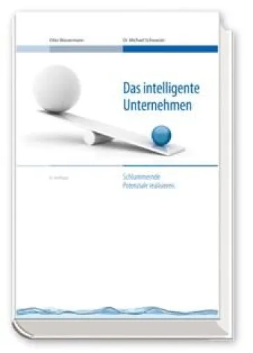 Jetzt neu: Fachbestseller "Das intelligente Unternehmen" in 6. Auflage Bild: Jetzt neu: Fachbestseller "Das intelligente Unternehmen" in 6. Auflage
