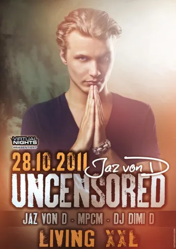 Bild: 28/11/2011 - UNCENSORED WITH “JAZ VON D” @ LIVING XXL, FRANKFURT