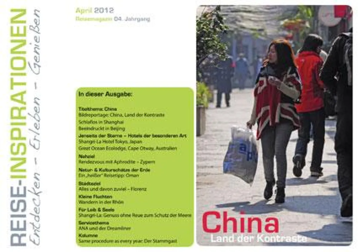 Reise-Inspirationen im April: China - Land der Kontraste