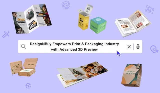 Bild: DesignNBuy stärkt die Druck- und Verpackungsindustrie mit fortschrittlicher 3D-Vorschau