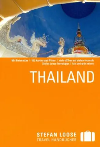 Stefan Loose Travel Handbuch Thailand Bild: Stefan Loose Travel Handbuch Thailand