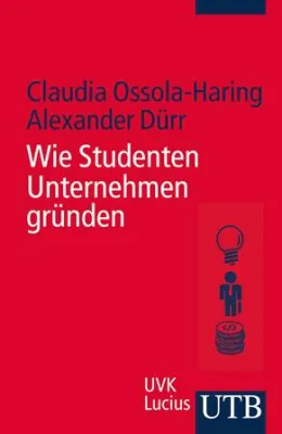 Bild: Vom Studenten zum Unternehmer