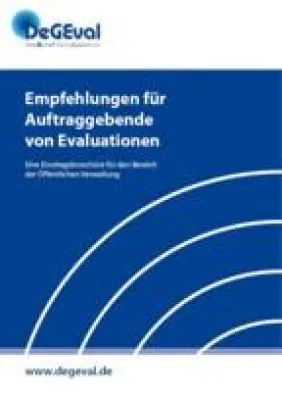 Bild: Neue Publikation der DeGEval: Die "Empfehlungen für Auftraggebende von Evaluationen" sind veröffentlicht