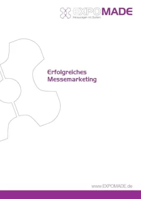 Bild: Von der Idee an den Messestand – mit welcher Zauberformel Sie die Kunden an Ihren Messestand bringen