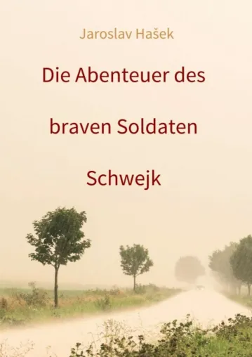 Bild: Die Abenteuer des braven Soldaten Schwejk - Neue Edition eines der "100 Bücher" aus der ZEIT Bibliothek