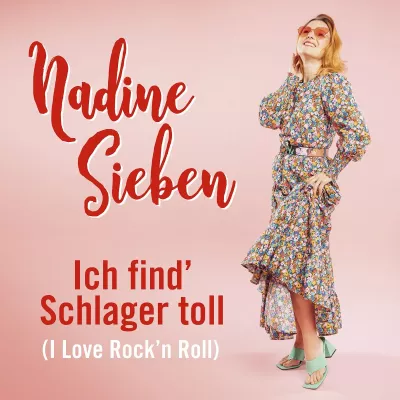 Bild: Nadine Sieben präsentiert zeitgemäße Version des Klassikers "Ich find Schlager toll (I Love Rock`n Roll)"