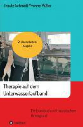 Bild: Therapie auf dem Unterwasserlaufband - ein Praxisbuch mit theoretischem Hintergrund