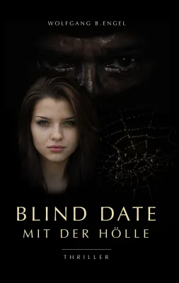 Bild: Neuer Thriller "Blind Date mit der Hölle"