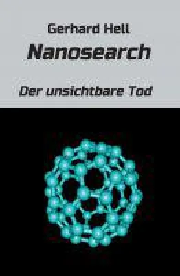 Bild: Nanosearch - neuer Krimi offenbart den unsichtbaren Tod