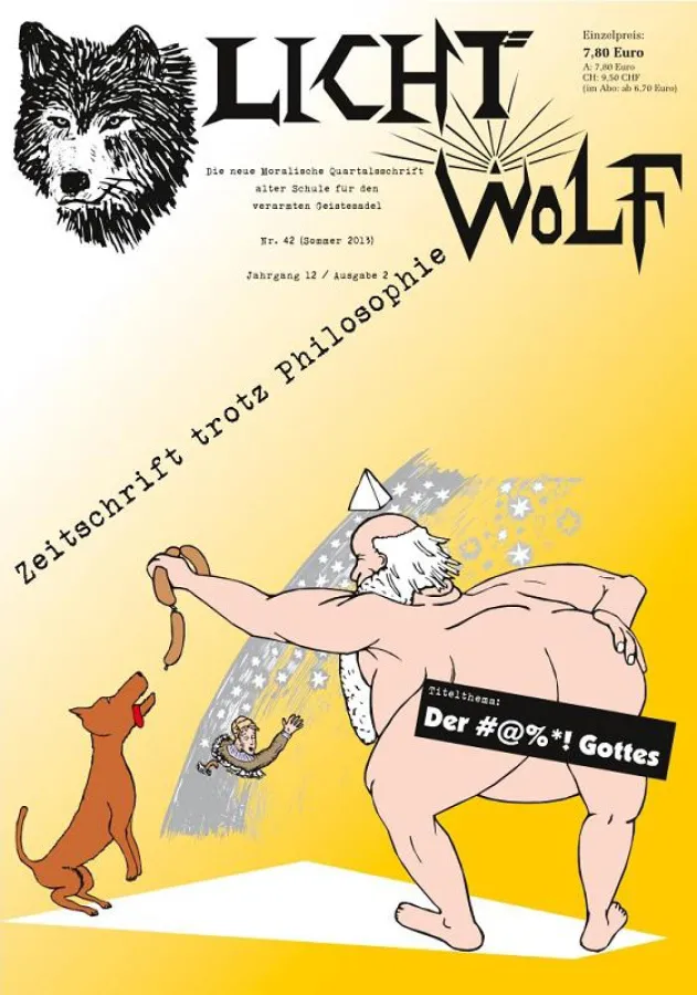 Lichtwolf Nr. 42 („Der #@%*! Gottes“) als DIN-A4-Paperback oder als E-Book für Kindle und als epub.