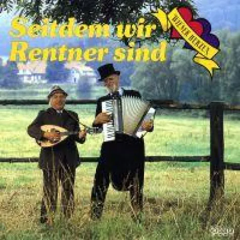 Seitdem wir Rentner sind Bild: Seitdem wir Rentner sind