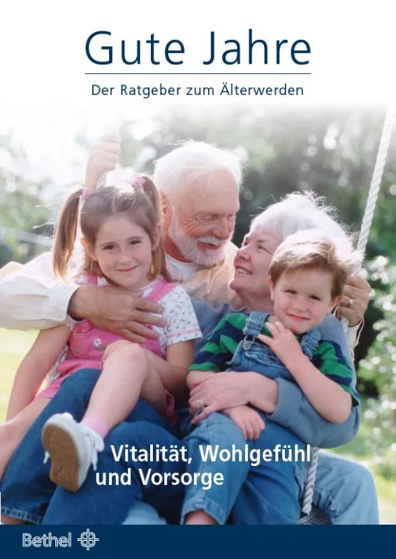 Gute Jahre - Der Ratgeber zum Älterwerden