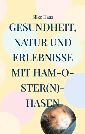 Gesundheitsbuch für Kinder mit Natur- und Tiergeschichten Bild: Gesundheitsbuch für Kinder mit Natur- und Tiergeschichten