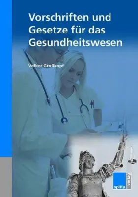 Bild: Vorschriften und Gesetze für das Gesundheitswesen