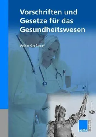 Bild: Vorschriften und Gesetze für das Gesundheitswesen