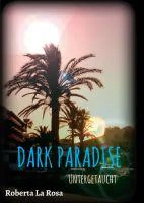 Bild: Dark Paradise - Spannender Urlaubs-Krimi
