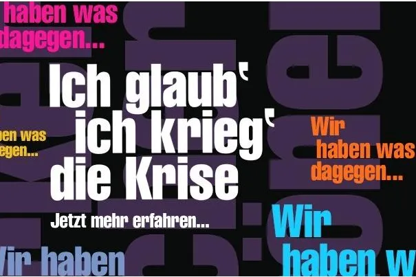 Bild: Ich glaub' ich krieg' die Krise - SMACK Communications hat was dagegen und verschenkt Anti-Krisen-Kampagne