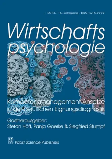 Bild: Wirtschaftspsychologie: Synthese aus Personalpsychologie und Kompetenzmanagement-Ansatz anstreben