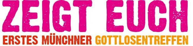 Bild: Erstes Münchner Gottlosentreffen